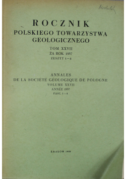 Rocznik polskiego towarzystwa geologicznego tom XXVII