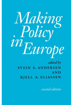Making Policy in Europe