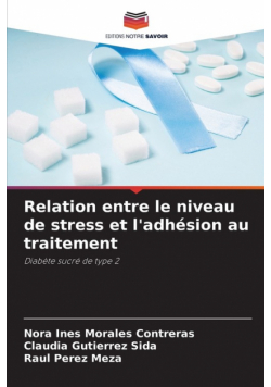 Relation entre le niveau de stress et l'adhésion au traitement