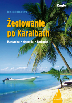 Żeglowanie po Karaibach