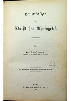 Grundzuge der Christlichen Apologetik 1887 r.
