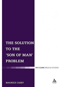 The Solution to the Son of Man Problem