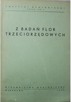 Z badań flor trzeciorzędowych