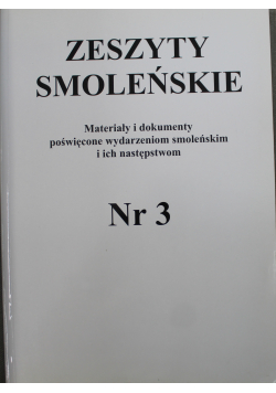 Zeszyty smoleńskie nr 3