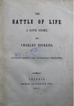 The battle of life a love story 1847 r