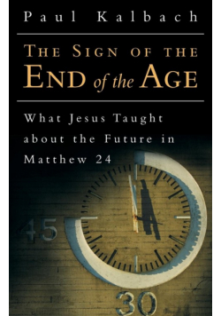 The Sign of the End of the Age
