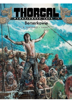 Thorgal Młodzieńcze Lata Tom 4 Berserkowie