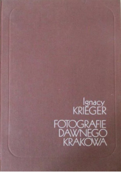 Fotografie dawnego Krakowa