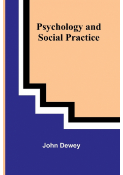 Psychology and Social Practice
