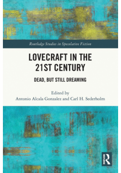 Lovecraft in the 21st Century