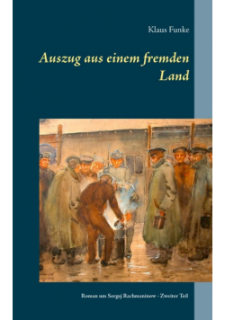 Auszug aus einem fremden Land