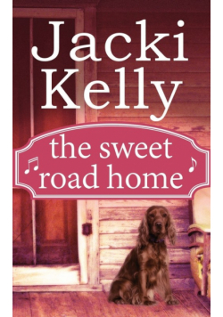 The Sweet Road Home