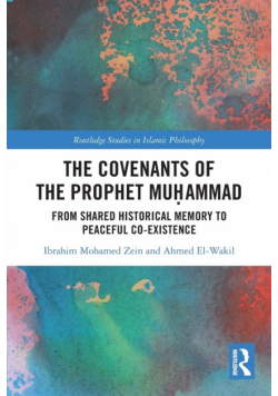 The Covenants of the Prophet Muḥammad