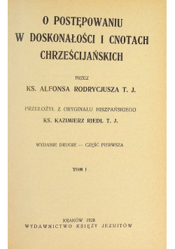 O postępowaniu w doskonałości i cnotach chrześcijańskich Tom V,  1929 r.