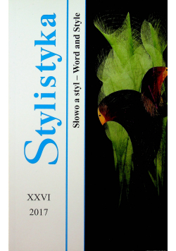 Stylistyka Słowo  styl  XXVI