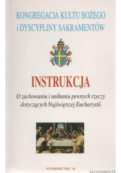 Instrukcja o zachowaniu i unikaniu pewnych rzeczy