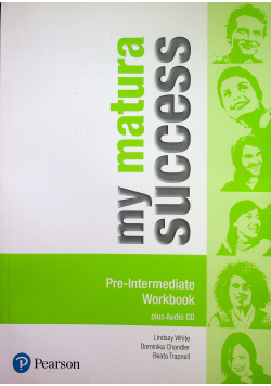 My Matura Success Pre - Intermediate Workbook