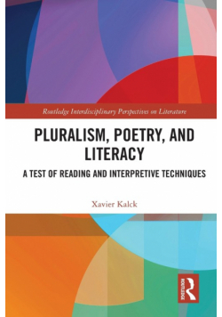 Pluralism, Poetry, and Literacy