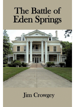The Battle of Eden Springs