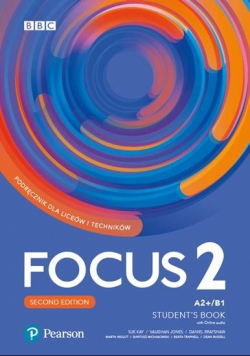 Focus 2 2ed. SB A2+/B1 + online +Benchmark PEARSON
