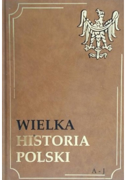 Wielka Historia Polski Tom XI