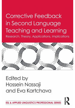 Corrective Feedback in Second Language Teaching and Learning