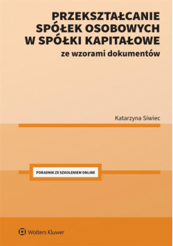 Przekształcanie spółek osobowych w spółki...