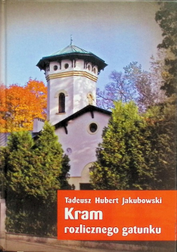 Kram rozlicznego gatunku