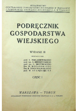 Podręcznik Gospodarstwa Wiejskiego Część I 1927 r.