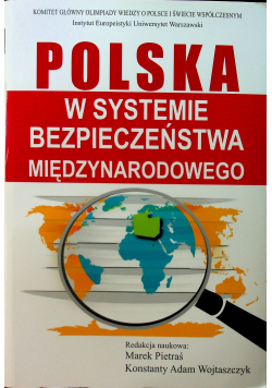 Polska w systemie bezpieczeństwa międzynarodowego, Nowa