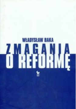Zmagania o reformę