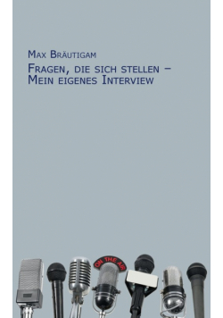 Fragen, die sich stellen - Mein eigenes Interview