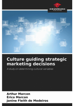 Culture guiding strategic marketing decisions