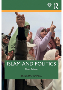Islam and Politics (3rd edition)