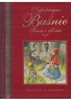 Najpiękniejsze Baśnie  Świata i Polski
