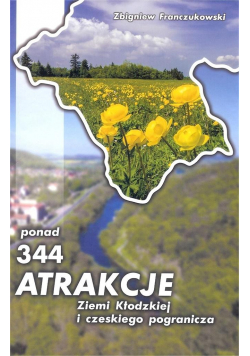 Ponad 344 atrakcje Ziemi Kłodzkiej i czeskiego...
