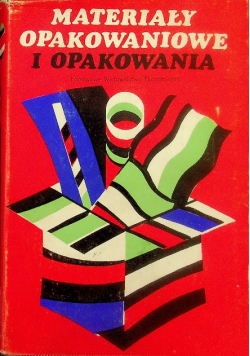 Materiały opakowaniowe i opakowania
