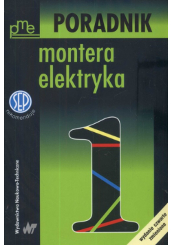 Poradnik montera elektryka t.1