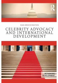 Celebrity Advocacy and International Development