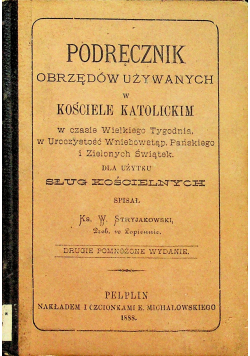 Podręcznik obrzędów używanych w Kościele Katolickim 1888 r.