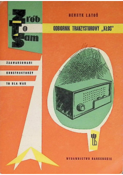Odbiornik tranzystorowy Kłos