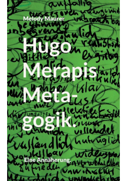 Hugo Merapis Metagogik.
