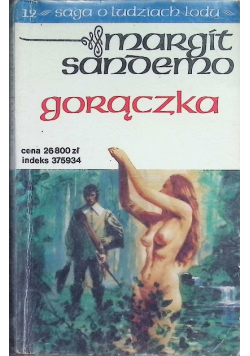 Saga o ludziach lodu Tom 12 Gorączka
