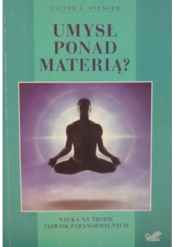 Umysł ponad materią