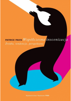 Współczesna inscenizacja
