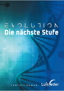 Evolution - Die nächste Stufe