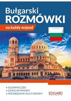 Bułgarski. Rozmówki na każdy wyjazd