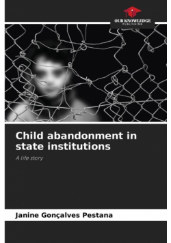 Child abandonment in state institutions