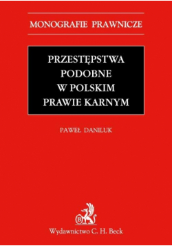 Przestępstwa podobne w polskim prawie karnym.