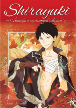 Shirayuki. Śnieżka o czerwonych włosach Tom 8